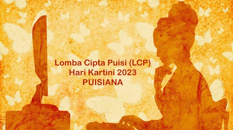 PUISIANA Lomba Cipta Puisi (LCP) Hari Kartini 2023