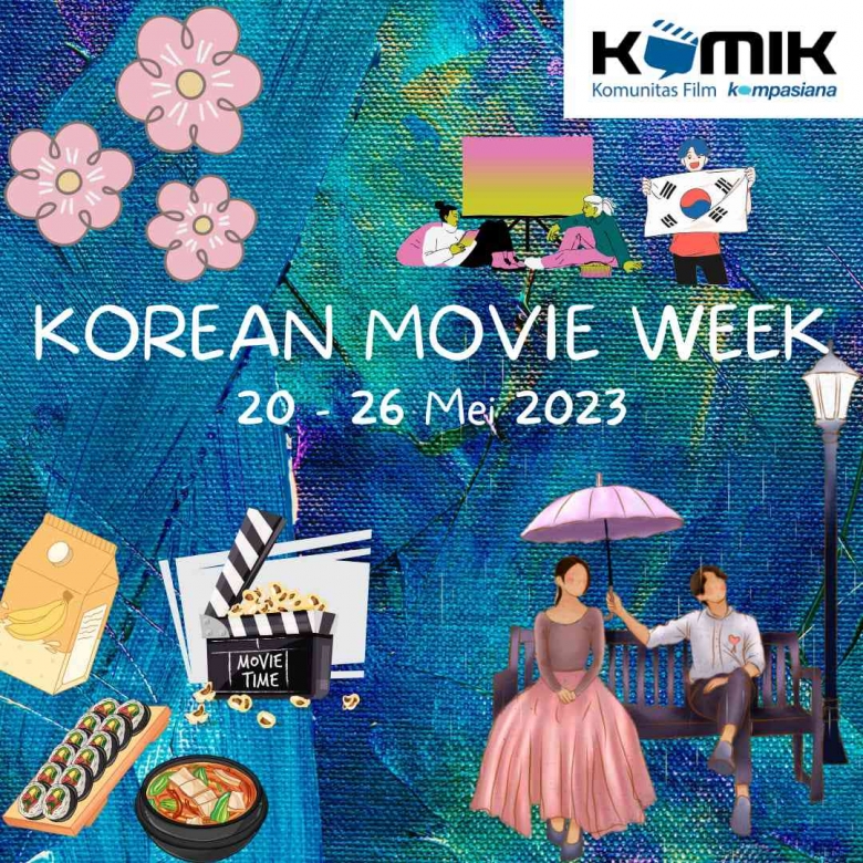 Panggilan kepada Penggemar Film atau Series Korea, Yuk Ikutan Korean Movie Week!