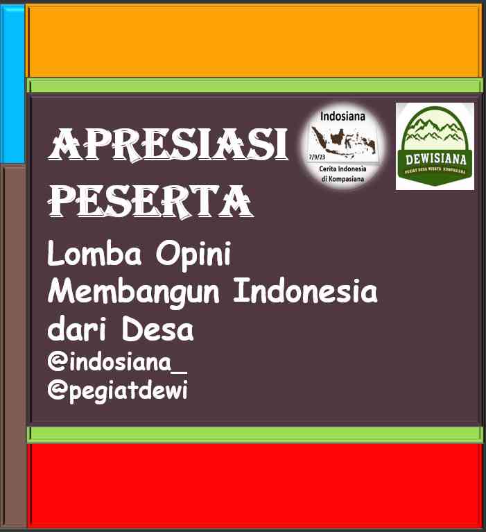 Apresiasi Peserta Lomba Opini Membangun Indonesia dari Desa