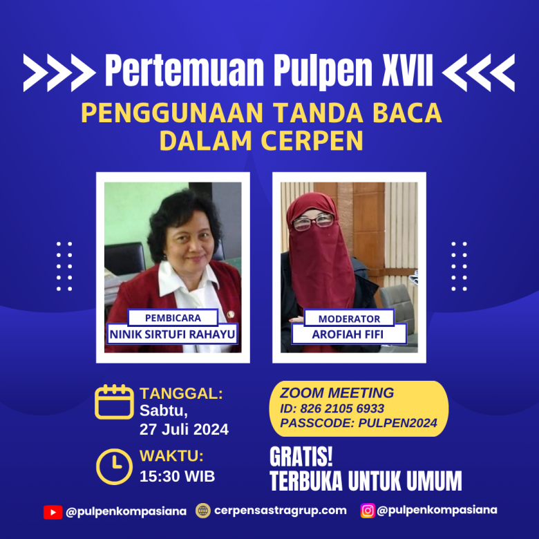 Pertemuan Pulpen XVII (Penggunaan Tanda Baca dalam Cerpen)