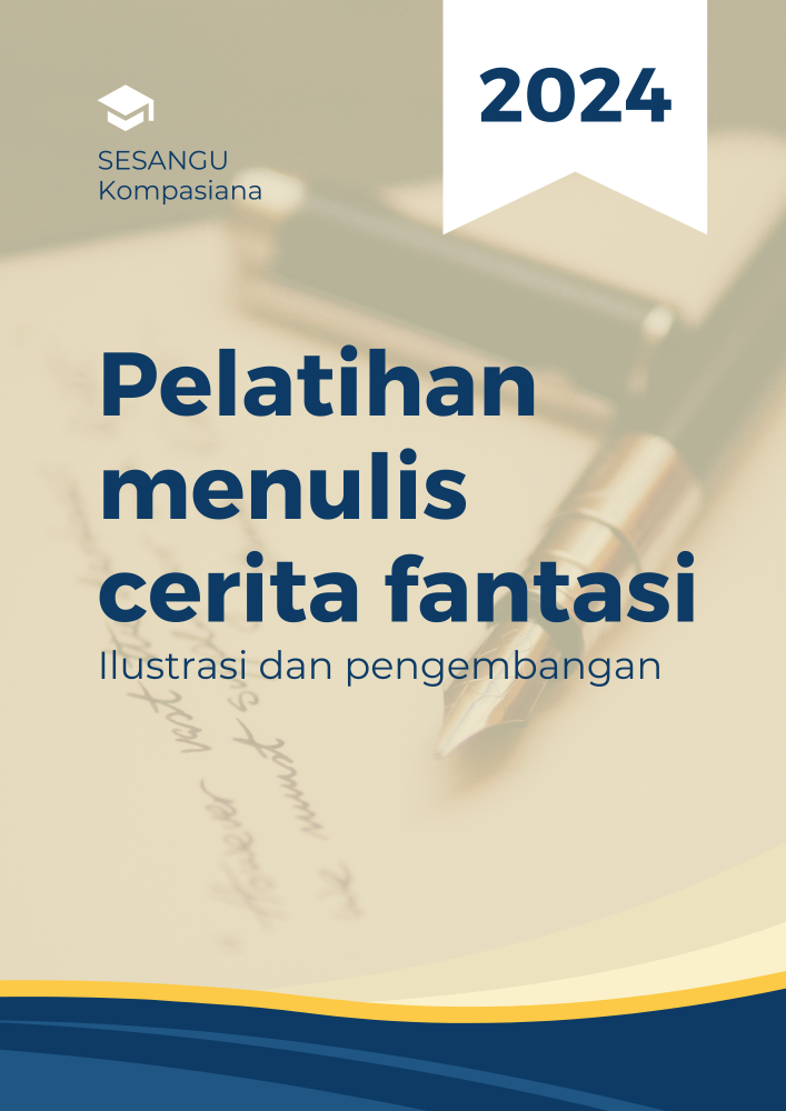 Pelatihan Menulis Cerita Fantasi 2024: Ilustrasi dan Pengembangan