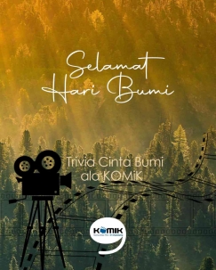 Trivia Cinta Bumi ala KOMiK