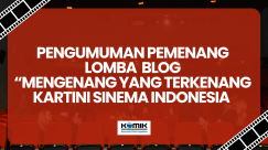 Pengumuman Pemenang Lomba Blog "Mengenang yang Terkenang Kartini Sinema Indonesia"