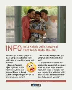 3 Kakak-Adik Absurd di Film GJLS
