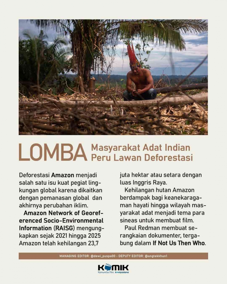 Masyarakat Adat Indian Peru Lawan Deforestasi dalam Tiga Film Dokumenter Paul Redman
