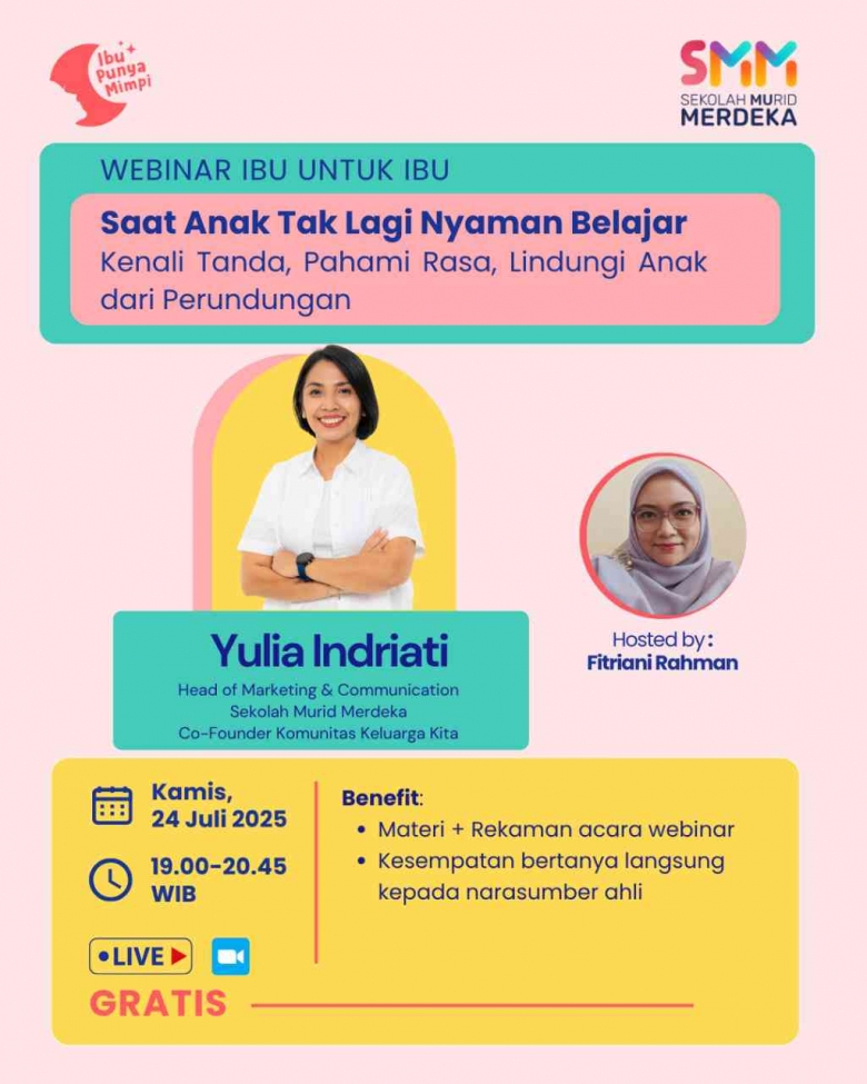 Webinar Ibu Untuk Ibu: Saat Anak Tak Lagi Nyaman Belajar