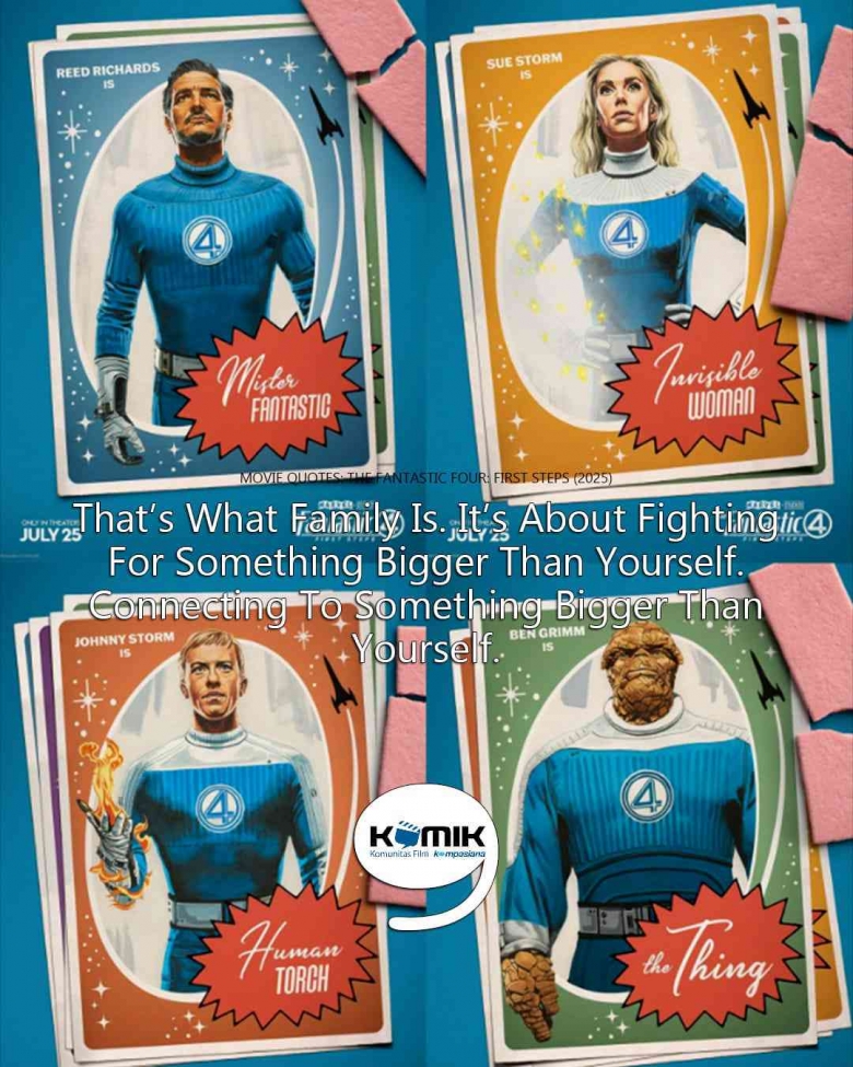 Movie Quote: Fantastic Four (2025)