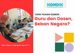 Guru dan Dosen, Beban Negara?