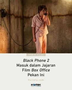 🎬KOMiK KILAS: Black Phone 2 Laris Manis